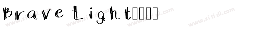 Brave Light字体转换